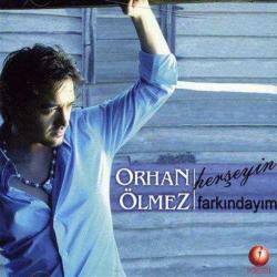 orhan ölmez-herşeyin farkındayım-cd- AMBALAJINDA CD
