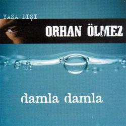 orhan ölmez-damla damla-cd- AMBALAJINDA CD