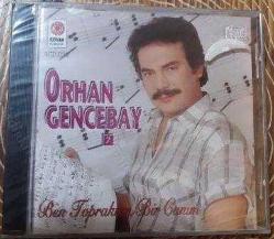 ORHAN GENCEBAY-orhan gencebay-ben topraktan bir canım-cd- BASKISI TÜKENDİ-AMBALAJINDA CD