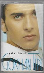 gökhan tepe-çöz beni-bayıldım-zor gelir-dönmem-kaset-ambalajında-çok nadir