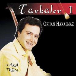 orhan hakalmaz-cd-türküler 1-kara tren-BASKISI TÜKENDİ-AMBALAJINDA CD