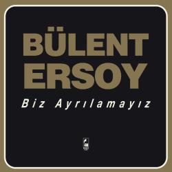 plak-bülent ersoy-biz ayrılamayız-ambalajında sıfır-hiç açılmamış LP