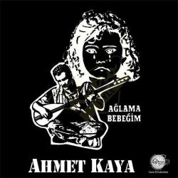 plak-ahmet kaya-ağlama bebeğim-plak-ambalajında sıfır-hiç açılmamış LP