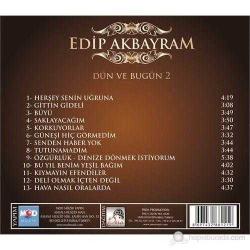 edip akbayram-cd-dün ve bugün 2-baskısı tükendi-gittin gideli-AMBALAJINDA SIFIR CD