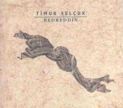 timur selçuk bedreddin cd Bedrettin-AMBALAJINDA CD