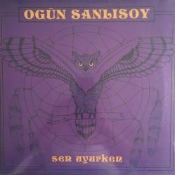 plak-ogün sanlısoy-lp-sen uyurken-baskısı tükendi-ambalajında sıfır-hiç açılmamış LP