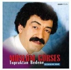 müslüm gürses-cd-topraktan bedene-isyanım var-cd-AMBALAJINDA CD