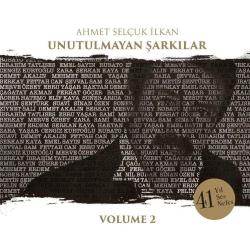 ahmet selçuk ilkan-unutulmayan şarkılar-41 yıl 41 ses-volume 2 -cd-ambalajında
