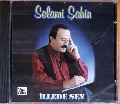 selami şahin-cd-ille de sen-ilk baskı-cd-BASKISI TÜKENDİ-AMBALAJINDA CD