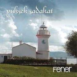 YÜKSEK SADAKAT-yüksek sadakat-fener-cd-ambalajında cd