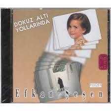 efkan şeşen-dokuz altı yollarında-cd-ilk baskı-CD-NADİR BASKI-TÜKENEN BASKI- AMBALAJINDA CD