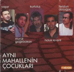 aynı mahallenin çocukları-yaşar-haluk levent-feridun düzağaç-cd-BASKISI TÜKENDİ- AMBALAJINDA CD