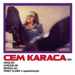 Apaşlar, Kardaşlar, Moğollar-cem karaca-deniz üstü köpürür-cd-BASKISI TÜKENDİ- AMBALAJINDA CD