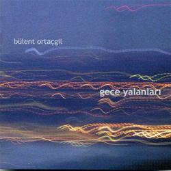 bülent ortaçgil-cd-gece yalanları-bir tek sen yalanı-ambalajında cd