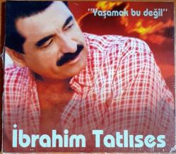 İBRAHİM TATLISES-ibrahim tatlıses-yaşamak bu değil-cd-BASKISI TÜKENDİ-AMBALAJINDA CD