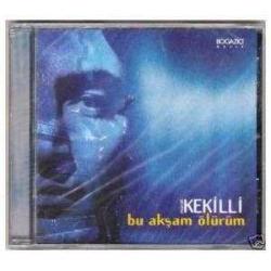 MURAT KEKİLLİ-murat kekilli-cd-bu akşam ölürüm-1999-BASKISI TÜKENMİŞ -AMBALAJINDA CD