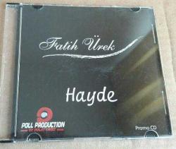 FATİH ÜREK-fatih ürek-hayde-promo baskı-ÖZEL BASKI-sıfır CD