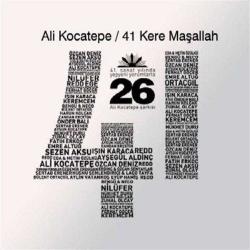 ALİ KOCATEPE-ali kocatepe-41 kere MAŞALLAH-CD-BASKISI TÜKENMİŞ SIFIR CD