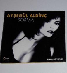 AYŞEGÜL ALDİNÇ-ayşegül aldinç-cd-sorma-benden söylemesi-2011-BASKISI TÜKENDİ-CD-AMBALAJINDA CD