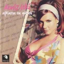 DENİZ SEKİ-deniz seki-AŞKLARIN EN GÜZELİNE-İLK BASIM-AMBALAJINDA CD