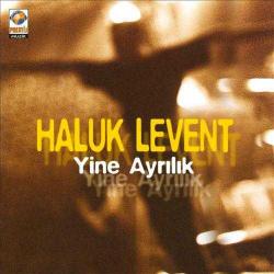 haluk levent-yine ayrılık-cd-1999-gülendam-gülün bittiği yer-TÜKENEN BASKI-AMBALAJINDA CD