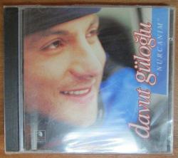 DAVUT GÜLOĞLU-davut güloğlu-NURCANIM-BASKISI TÜKENDİ--AMBALAJINDA CD