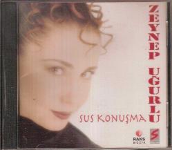 zeynep uğurlu-cd-sus konuşma-yaptımsa istedim yaptım-BASKISI TÜKENMİŞ CD-AMBALAJINDA