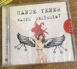 hande yener-cd-nasıl delirdim-kibir-yanmam lazım-CD KUTUSUNDA-TÜKENEN BASKI-AMBALAJINDA CD