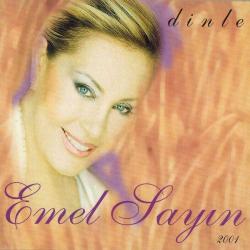 EMEL SAYIN-emel sayın-cd-2001-DİNLE-UNIVERSAL -BASKISI TÜKENMİŞ CD-AMBALAJINDADIR