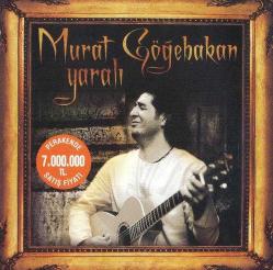 murat göğebakan-cd-yaralı-2004-BASKISI TÜKENDİ-AMBALAJINDA CD