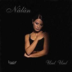 NALAN-of aman nalan-yaralandım-canımsın-usul usul-1997-TÜKENEN BASKI- AMBALAJINDA CD