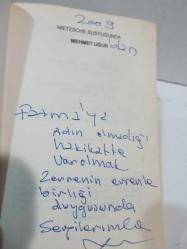 Nietzsche Sustuğunda İmzalı