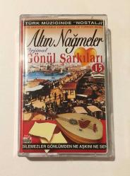 Orjinal Gönül Şarkıları / Altın Nağmeler 15 - (Kaset)