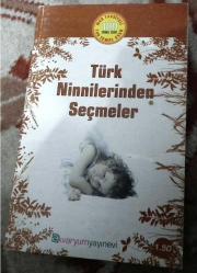 TÜRK NİNNİLERİNDEN SEÇMELER