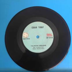Erhan Tunay - yalnızım arkadaş - zeytin gözlüm / 45'lik