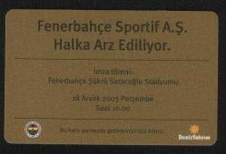 FENERBAHÇE SPOR KULÜBÜ YATIRIMCI KARTI 2003