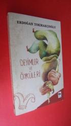 DEYİMLER VE ÖYKÜLERİ *** Birinci BASIM -İMZALI ***