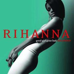 RIHANNA - GOOD GIRL GONE BAD RELOADED 2008 CD