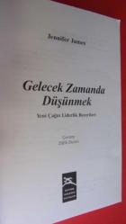 YENİ ÇAĞIN LİDERLİK BECERİLERİ GELECEK ZAMANDA DÜŞÜNMEK