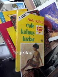 evde kalmış kızlar - nail güreli