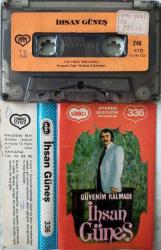 İHSAN GÜNEŞ- GÜVENİM KALMADI KASET (AÇIKLAMAYI OKU)