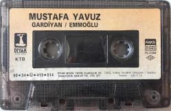 MUSTAFA YAVUZ- GARDİYAN EMMOĞLU