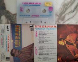 Efemera - FATİH KISAPARMAK- GÜNEŞİ BİZ UYANDIRDIK KASET - kitantik - kitaLog