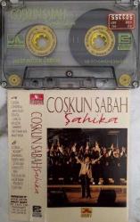 COŞKUN SABAH- ŞAHİKA KASET