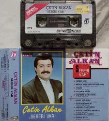 ÇETİN ALKAN- SEBEBİ VAR KASET