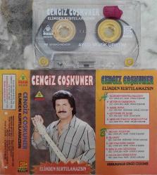 CENGİZ COŞKUNER- ELİMDEN KURTULAMAZSIN KASET