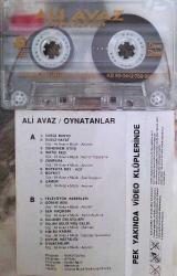 ALİ AVAZ- OYNATANLAR KASET