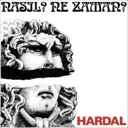 Efemera - Hardal - Nasıl? Ne Zaman? (MÜZİK CD) - kitantik - kitaLog