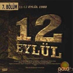 Vcd - 12 Eylül / 11-12 Eylül 1980 7. Bölüm