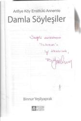 ARİFİYE KÖY ENSTİTÜLÜ ANNEMLE DAMLA SÖYLEŞİLER (İMZALI-2.BASKI)